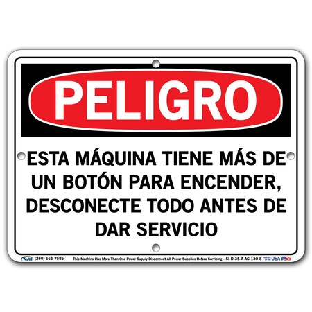 Vestil Aluminum Composite Sign, 7-1/2" Height, 10-1/2" Width, Aluminum Composite, Rectangle, Spanish SI-D-35-A-AC-130-S
